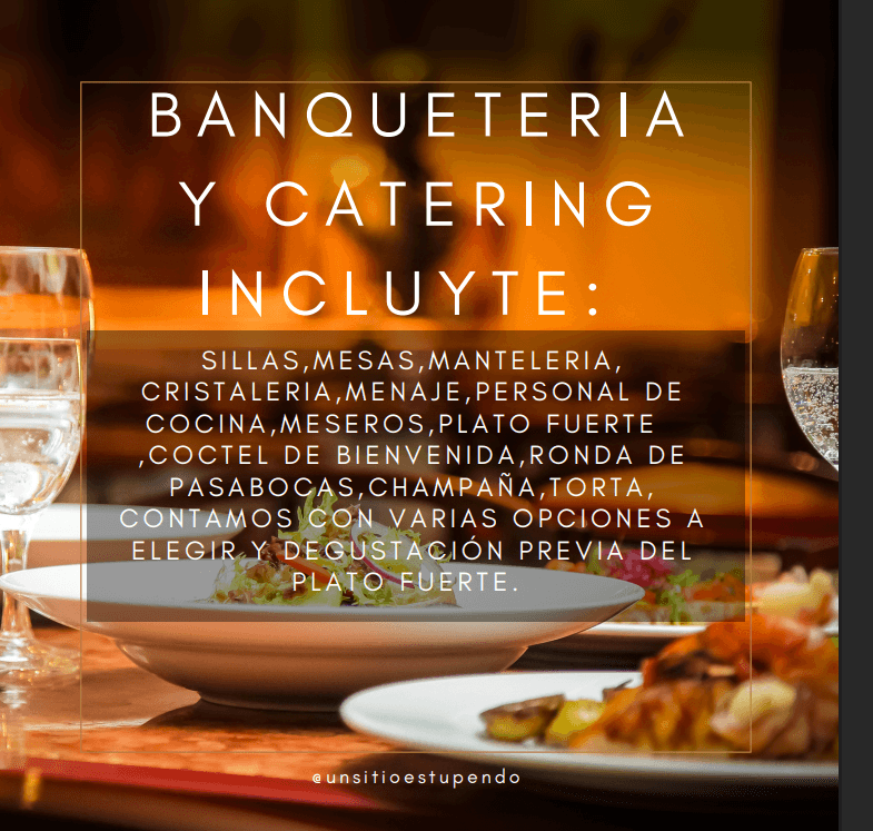 Todo Incluido · Banquetería y catering